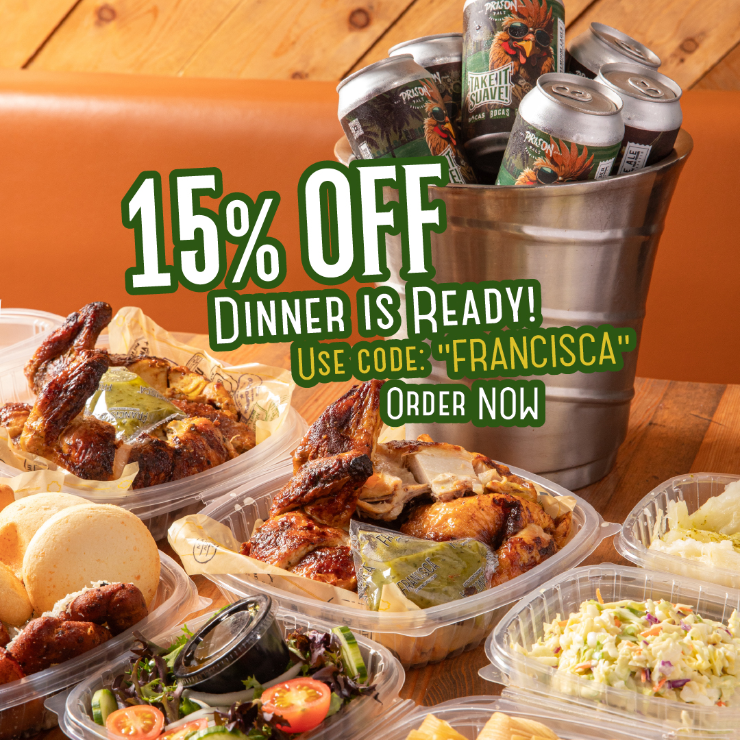 Promotional graphic showing takeout containers filled with roasted chicken, sides, salad, and arepas, alongside a metal bucket of canned drinks. Text advertises “15% OFF — Dinner is ready! Use code ‘FRANCISCA.’ Order now.”